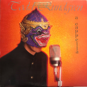 Todd Rundgren - A Cappella