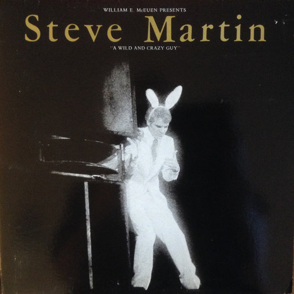 Steve Martin - A Wild And Crazy Guy