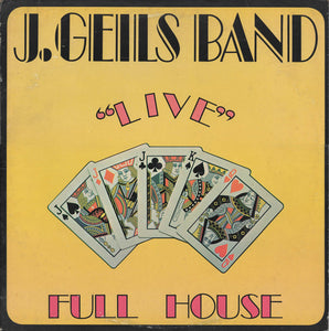 The J. Geils Band - "Live" Full House