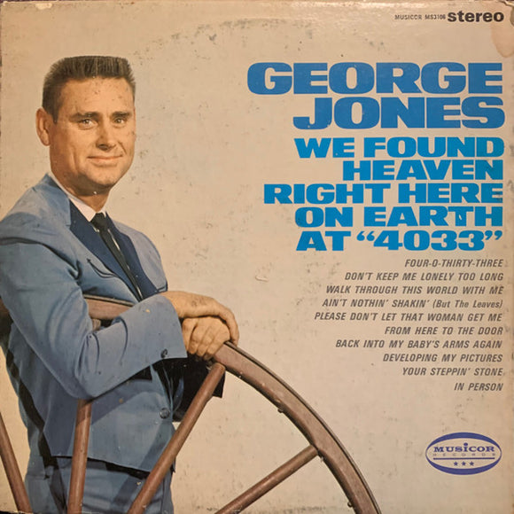 George Jones - We Found Heaven Right Here On Earth At 
