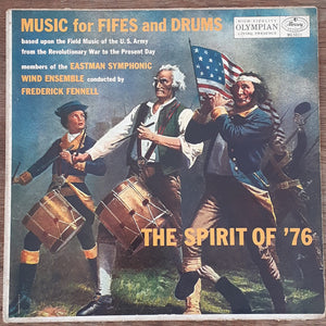 Eastman Wind Ensemble - The Spirit Of '76: Music For Fifes And Drums