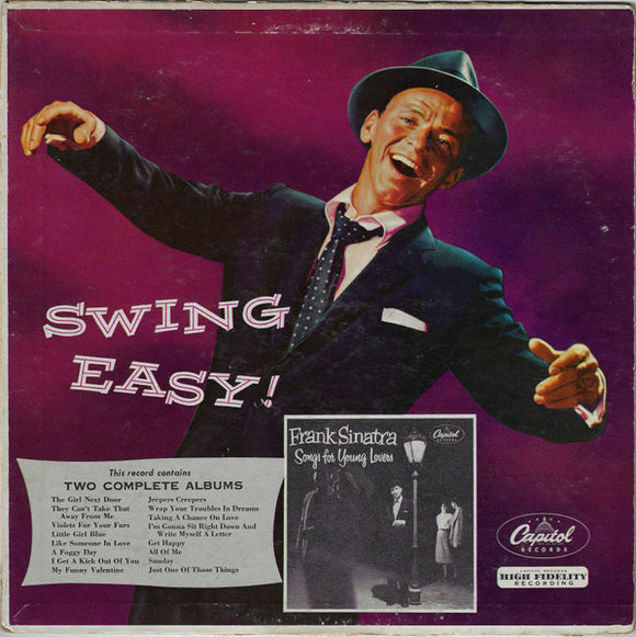 Frank Sinatra - Swing Easy! And Songs For Young Lovers