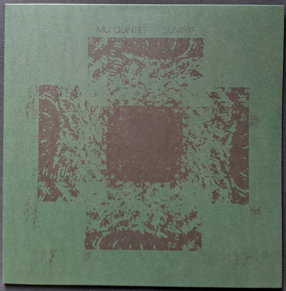 Mu Quintet - Summit