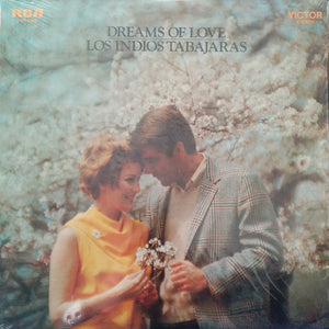 Los Indios Tabajaras - Dreams Of Love