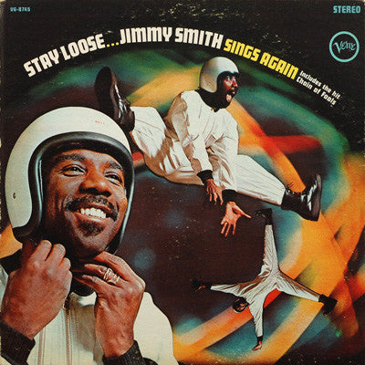 Jimmy Smith - Stay Loose