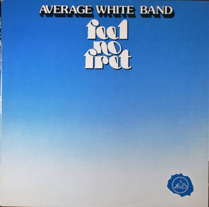 Average White Band - Feel No Fret