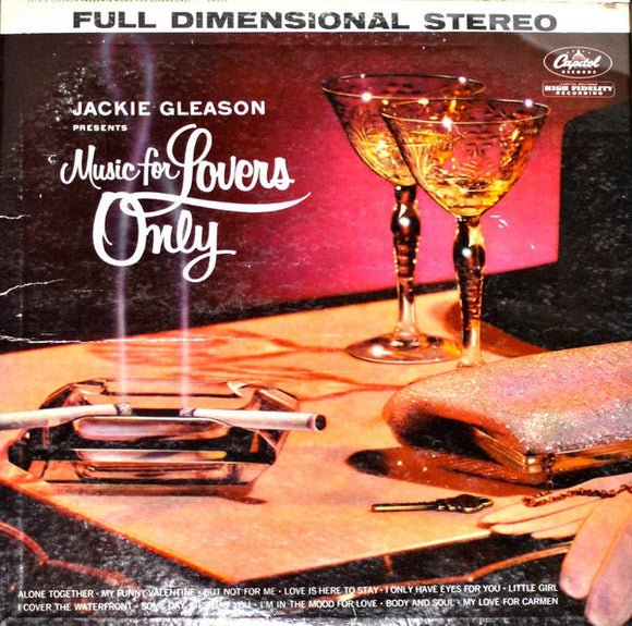 Jackie Gleason - Music For Lovers Only