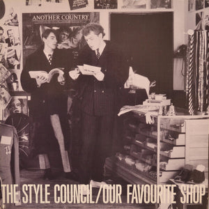The Style Council - Our Favourite Shop