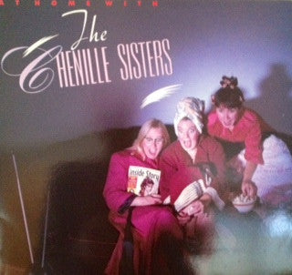 The Chenille Sisters - At Home With