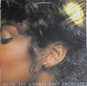 MFSB - MFSB, The Gamble - Huff Orchestra