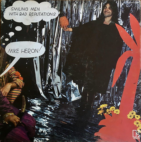 Mike Heron - Smiling Men With Bad Reputations