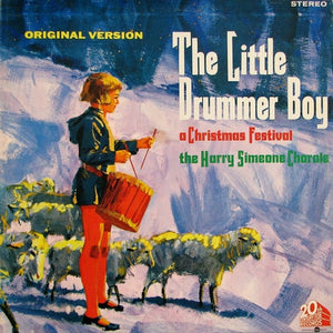 The Harry Simeone Chorale - The Little Drummer Boy: A Christmas Festival