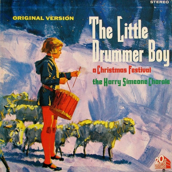 The Harry Simeone Chorale - The Little Drummer Boy: A Christmas Festival