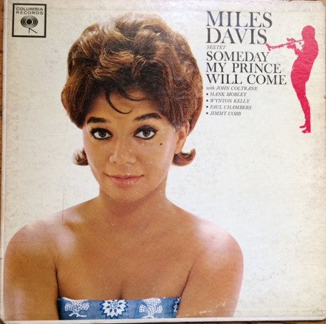 The Miles Davis Sextet - Someday My Prince Will Come