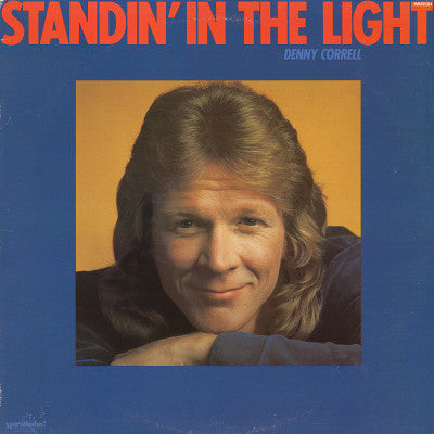 Denny Correll - Standin' In The Light