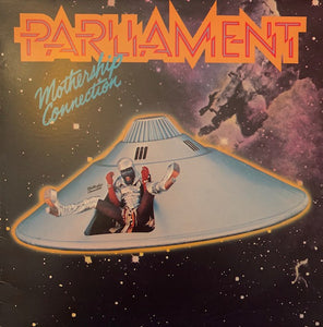 Parliament - Mothership Connection