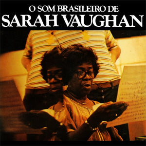 Sarah Vaughan - O Som Brasileiro De Sarah Vaughan