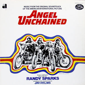 Randy Sparks - Angel Unchained (Original Soundtrack)