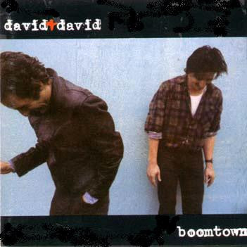David + David - Boomtown