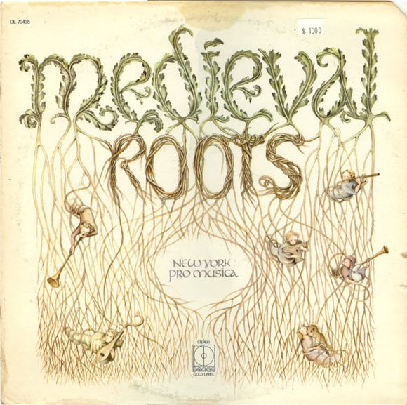 New York Pro Musica - Medieval Roots