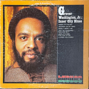 Grover Washington, Jr. - Inner City Blues