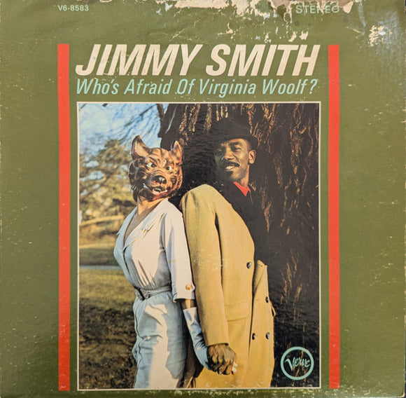 Jimmy Smith - Who's Afraid Of Virginia Woolf?
