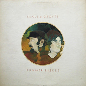 Seals & Crofts - Summer Breeze