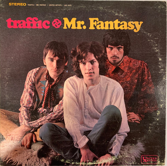Traffic - Mr. Fantasy