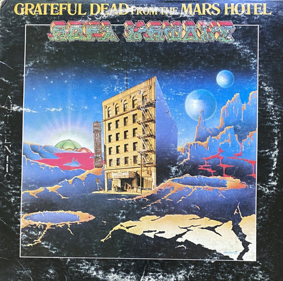 The Grateful Dead - From The Mars Hotel