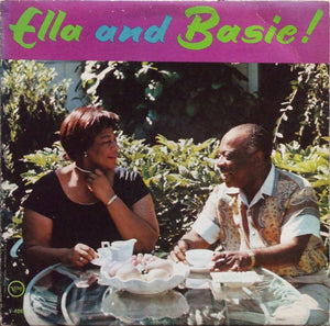 Ella Fitzgerald & Count Basie - Ella And Basie!