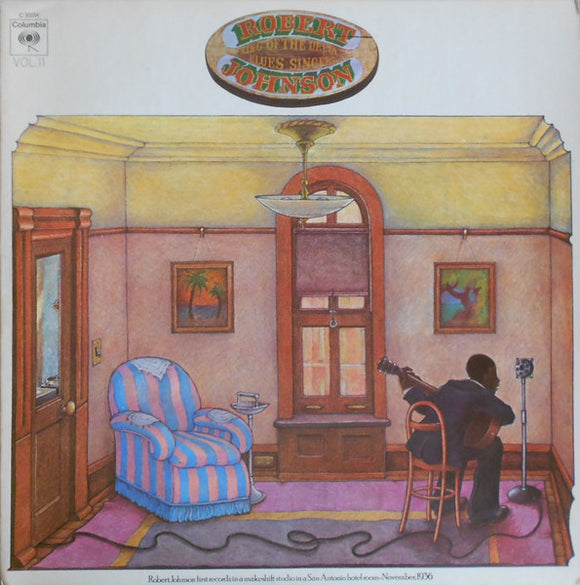 Robert Johnson - King Of The Delta Blues Singers Vol. II