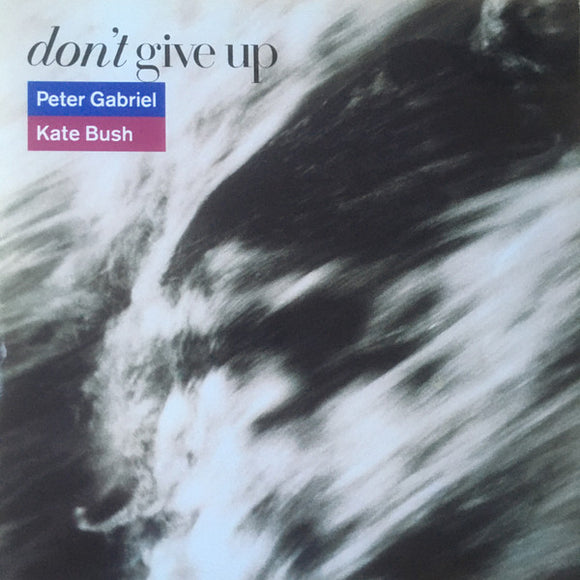 Peter Gabriel / Kate Bush - Don't Give Up