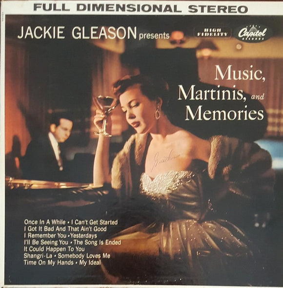 Jackie Gleason - Music, Martinis, And Memories