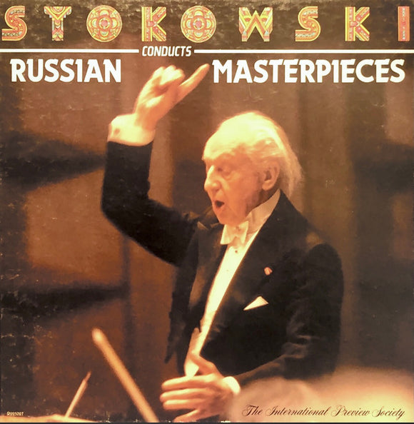 Leopold Stokowski - Stokowski Conducts Russian Masterpieces