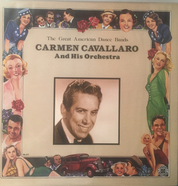 Carmen Cavallaro And His Orchestra - The Great American Dance Bands