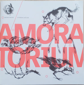Brian Laidlaw - Amoratorium