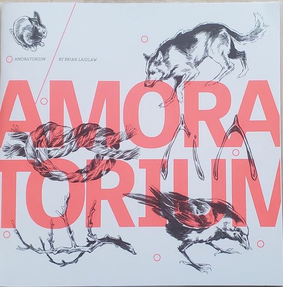 Brian Laidlaw - Amoratorium