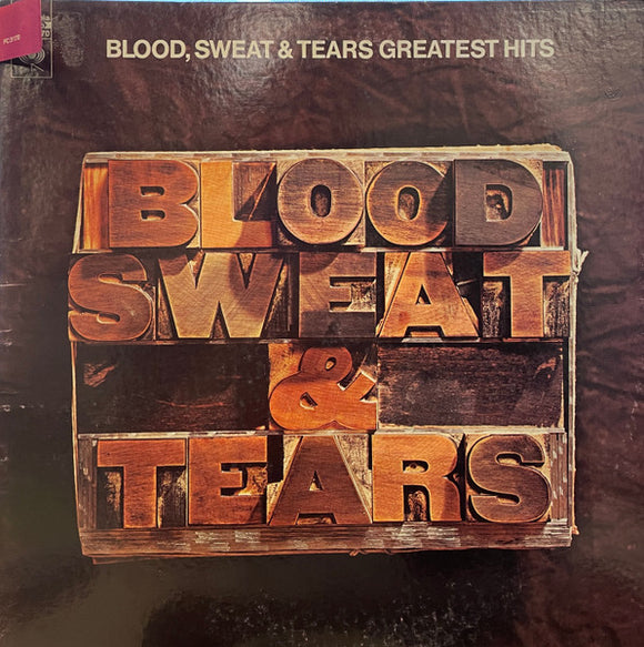 Blood, Sweat And Tears - Blood, Sweat & Tears Greatest Hits