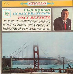 Tony Bennett - I Left My Heart In San Francisco