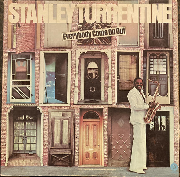 Stanley Turrentine - Everybody Come On Out