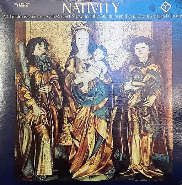 Robert Shaw - Nativity: A Christmas Concert With Robert Shaw