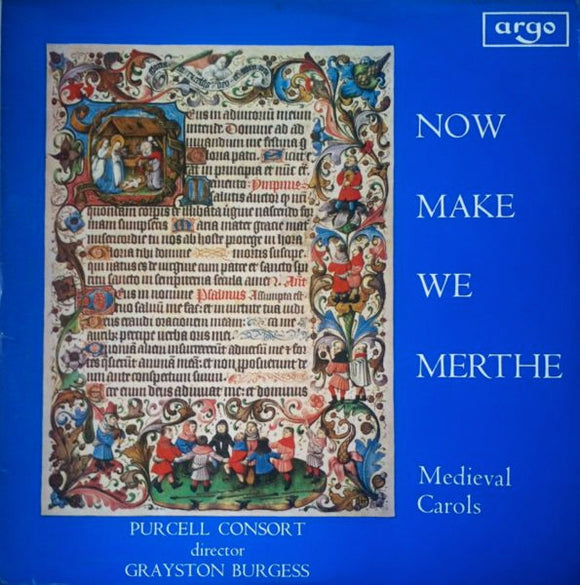 The Purcell Consort Of Voices - Now Make We Merthe (Medieval Carols)
