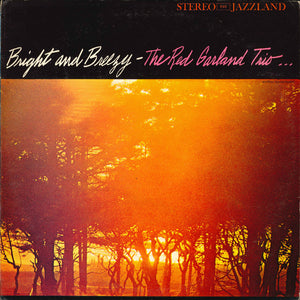 The Red Garland Trio - Bright And Breezy