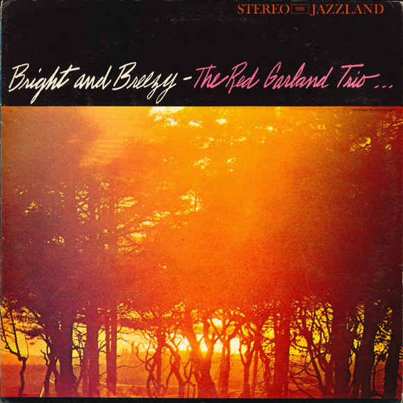 The Red Garland Trio - Bright And Breezy