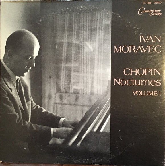 Frédéric Chopin  - Ivan Moravec - Nocturnes Volume 1