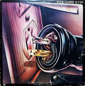 Eddie Harris - Is It In