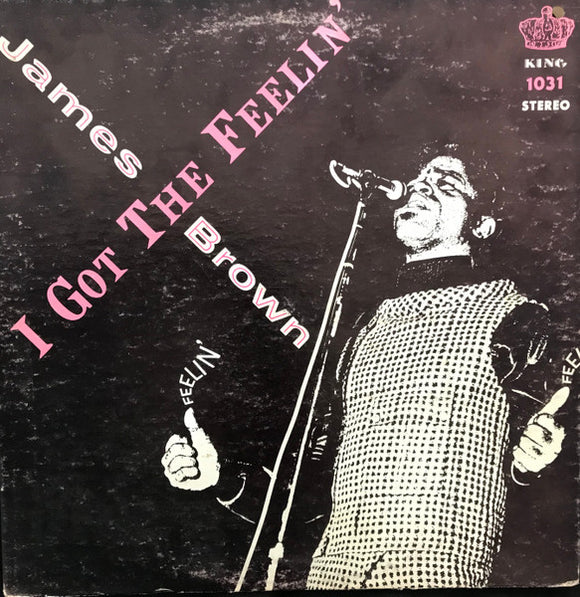 James Brown & The Famous Flames - I Got The Feelin'