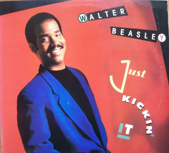 Walter Beasley - Just Kickin' It