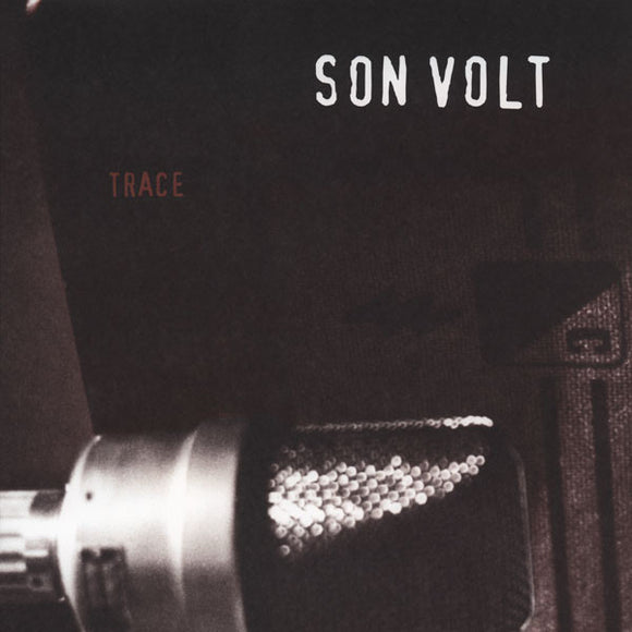 Son Volt - Trace