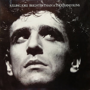 Killing Joke - Brighter Than A Thousand Suns